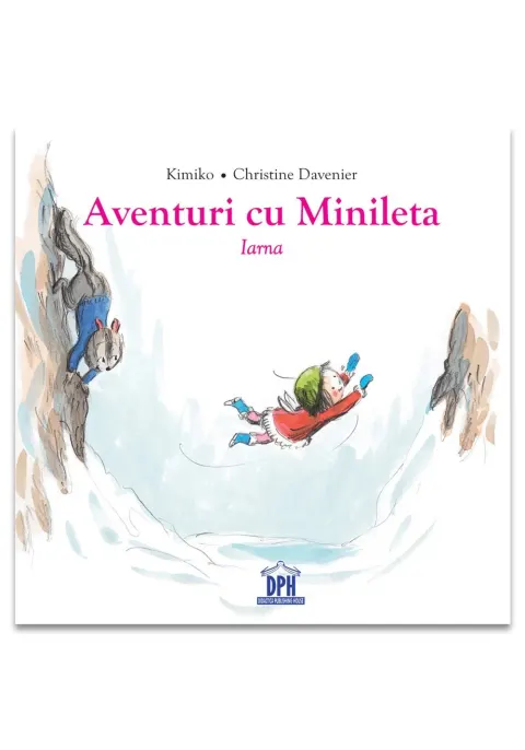 Coperta cărții Aventuri cu Minileta. Iarna