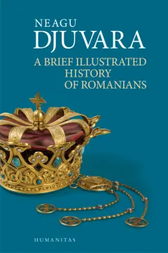 Coperta cărții A Brief Illustrated History of Romanians