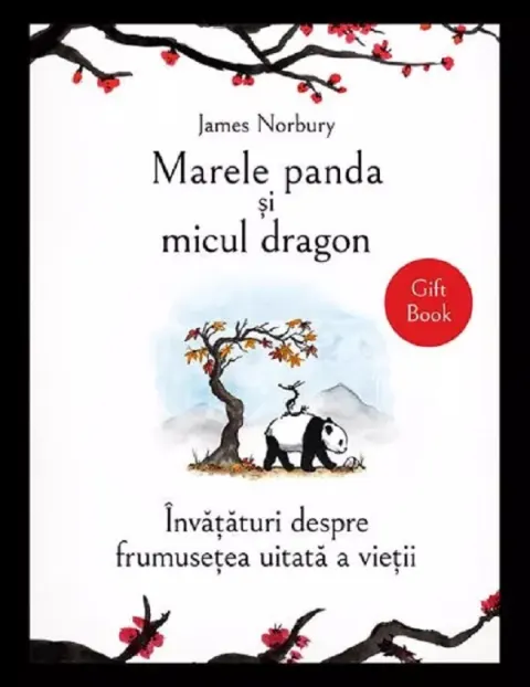 Coperta cărții Marele panda si micul dragon. Invataturi despre frumusetea uitata a vietii