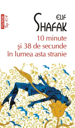 Coperta cărții 10 minute și 38 de secunde în lumea asta stranie