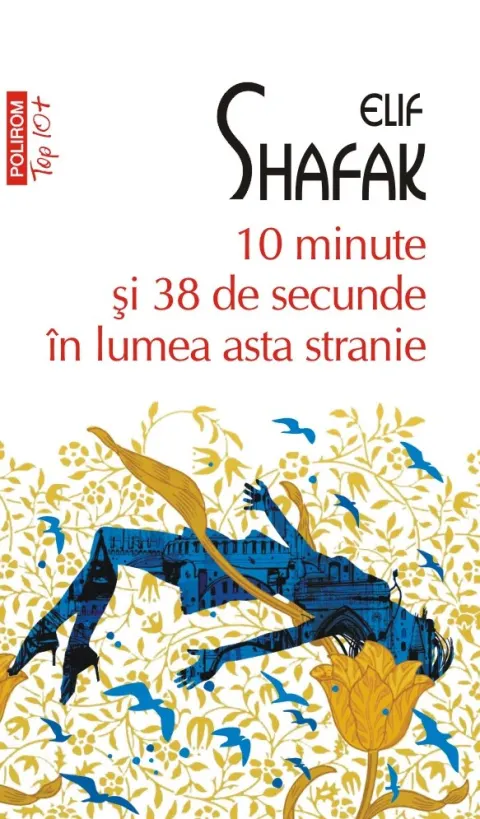 Coperta cărții 10 minute și 38 de secunde în lumea asta stranie