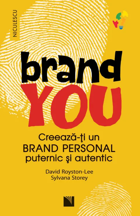 Coperta cărții BRAND YOU. Creează-ți un brand personal puternic și autentic