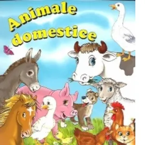 Coperta cărții Animale domestice (cartonata)