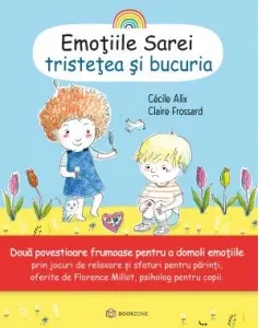 Coperta cărții Emotiile Sarei (volumul 2). Tristetea si bucuria