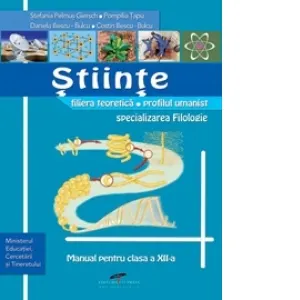 Coperta cărții Stiinte - manual pentru clasa a XII-a, filiera teoretica, profilul umanist, specializarea Filologie