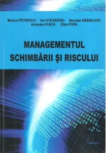Coperta cărții Managementul schimbarii si riscului