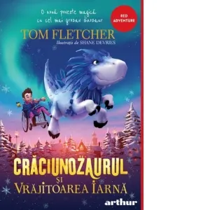 Coperta cărții Craciunozaurul si Vrajitoarea Iarna