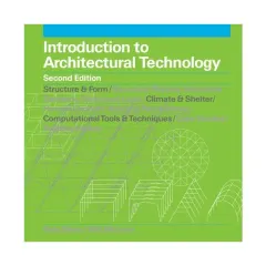 Coperta cărții Introduction to Architectural Technology, 2nd Edition