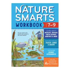 Coperta cărții Nature Smarts Workbook, Ages 7–9 Learn about Wildlife, Geology, Earth Science, Habitats & More with Nature-Themed Puzzles, Games, Quizzes & Outdoor Science Experiments