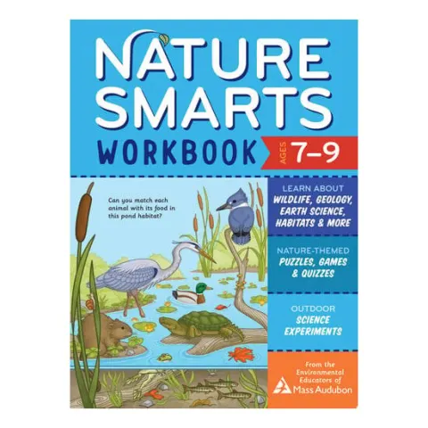 Coperta cărții Nature Smarts Workbook, Ages 7–9 Learn about Wildlife, Geology, Earth Science, Habitats & More with Nature-Themed Puzzles, Games, Quizzes & Outdoor Science Experiments