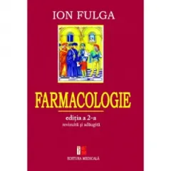 Coperta cărții Farmacologie. Editia a II-a revizuita si adaugita