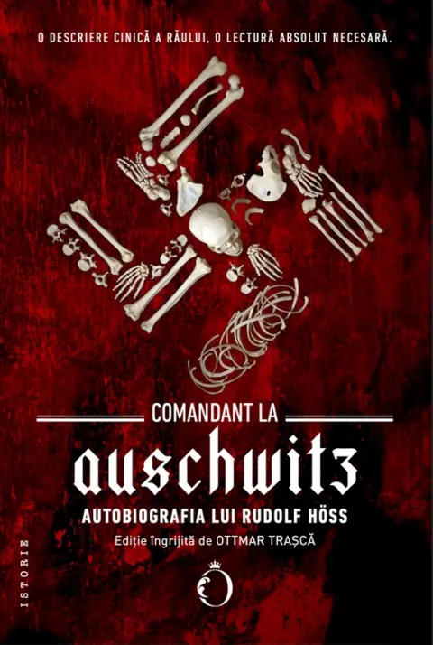 Coperta cărții Comandant la Auschwitz. Autobiografia lui Rudolf Höss