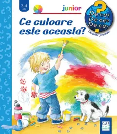Coperta cărții Ce culoare este aceasta?