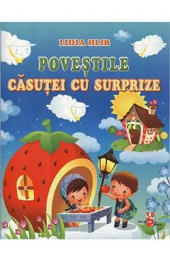 Coperta cărții Povestile casutei cu surprize