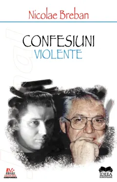 Coperta cărții Confesiuni violente