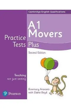Coperta cărții Cambridge English Qualifications Practice Tests Plus - A1 Movers - Rosemary Aravanis, Elaine Boyd