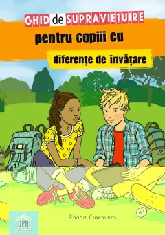 Coperta cărții Ghid de supraviețuire pentru copiii cu diferențe de învățare