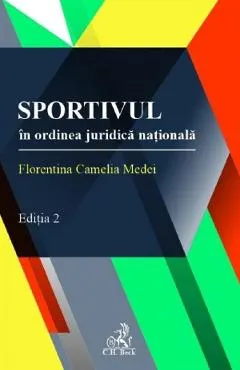 Coperta cărții Sportivul in ordinea juridica nationala Ed.2