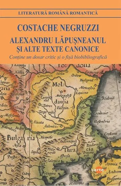 Coperta cărții Alexandru Lăpușneanul și alte texte canonice