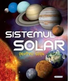 Coperta cărții Sistemul solar pentru copii