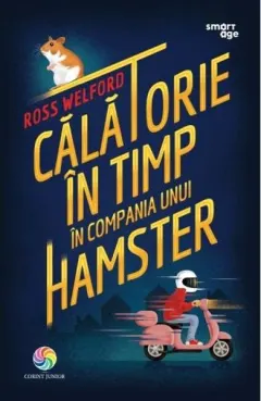 Coperta cărții Calatorie in timp in compania unui hamster