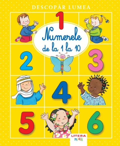 Coperta cărții Descopar lumea. Numerele de la 1 la 10