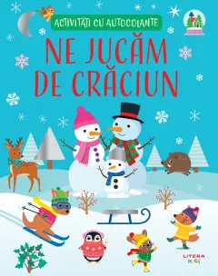 Coperta cărții Ne jucam de Craciun. Activitati cu autocolante