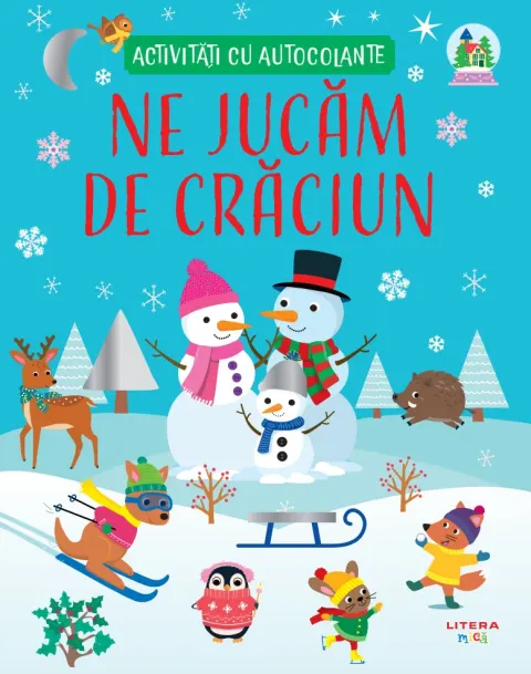 Coperta cărții Ne jucam de Craciun. Activitati cu autocolante