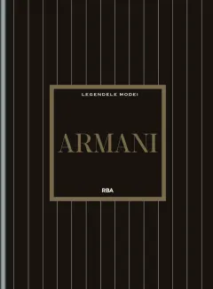 Coperta cărții Armani. Numarul 8. Legendele modei