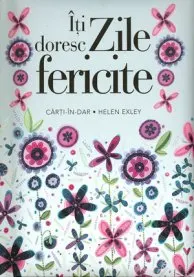 Coperta cărții Îți doresc zile fericite