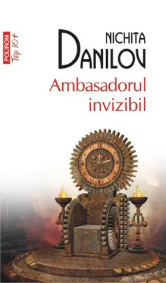 Coperta cărții Ambasadorul invizibil (Top 10+)