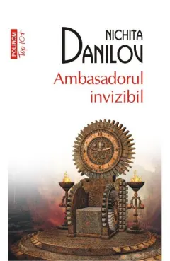Coperta cărții Ambasadorul invizibil (Top 10+)