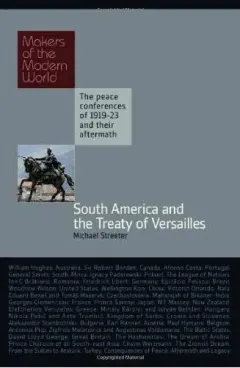 Coperta cărții South America and the Treaty of Versailles