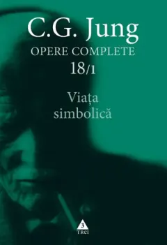 Coperta cărții Opere complete 18/1: Viata simbolica