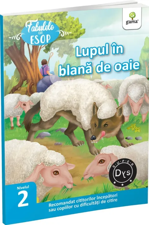 Coperta cărții Lupul in blana de oaie. Fabulele lui Esop: Nivelul 2