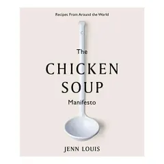 Coperta cărții Chicken Soup Manifesto