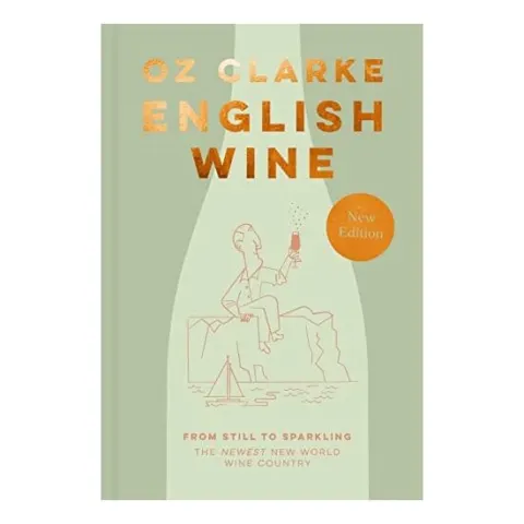 Coperta cărții English Wine: The Ultimate Guide To Discovering En(...)