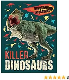 Coperta cărții Dinosaur Infosaurus: Killer Dinosaurs