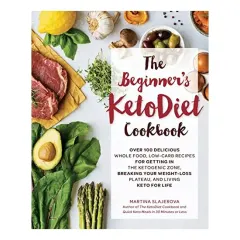 Coperta cărții The beginner's ketodiet cookbook, Martina Slajerova