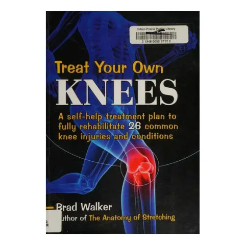 Coperta cărții Treat Your Own Knees A Self-help Treatment Plan to Fully Rehabilitate 26 Common Knee Injuries and Conditions