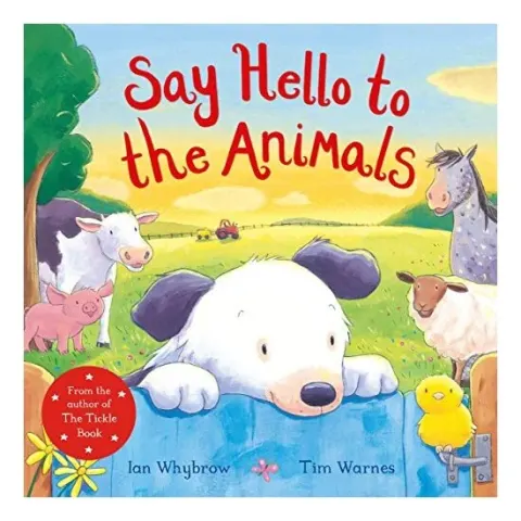 Coperta cărții Say Hello to the Animals, Ian Whybrow, Tim Warnes