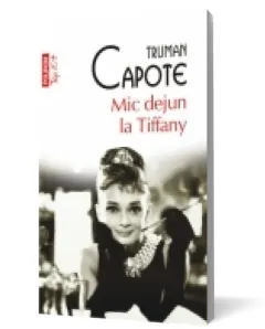 Coperta cărții Mic dejun la Tiffany