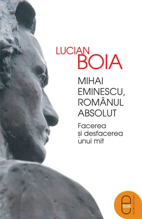 Coperta cărții Mihai Eminescu, romanul absolut (pdf)