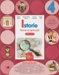 Coperta cărții Istorie. Teorie si aplicatii. (clasa a IV-a)