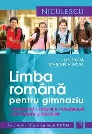 Coperta cărții Limba romana pentru gimnaziu. Gramatica, fonetica, vocabular, ortografie si ortoepie