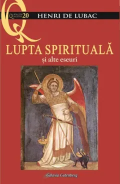 Coperta cărții Lupta spirituală și alte eseuri