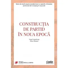 Coperta cărții Construcția de partid în noua epocă