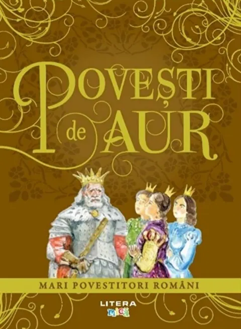 Coperta cărții Povesti de aur. Mari povestitori romani