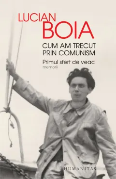 Coperta cărții Cum am trecut prin comunism. Primul sfert de veac. Memorii (contine autograful autorului)