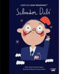 Coperta cărții Salvador Dali. Volumul 24. Copii cu visuri indraznete